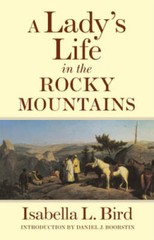 A Lady’s Life in the Rocky Mountains (The Western Frontier Library – GOOD