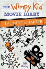 The Wimpy Kid Movie Diary: The Next Chapter – Hardcover – VERY GOOD