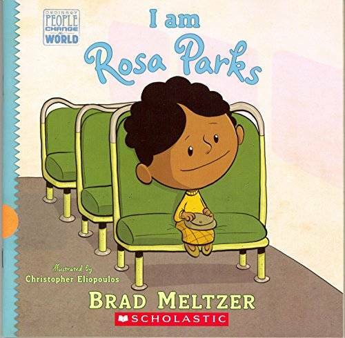 I Am Rosa Parks – Paperback By Brad Meltzer – GOOD