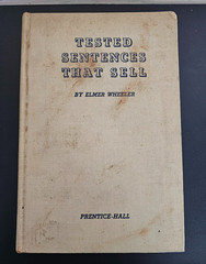 Tested Sentences That Sell ~ Elmer Wheeler ~ 2nd Printing – 1938 ~ HC