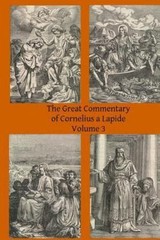 Great Commentary of Cornelius a Lapide, Paperback by A Lapide, Cornelius; Mos…