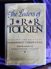 The Letters of J. R. R. Tolkien 1st Edition