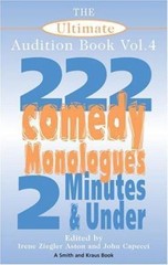 The Ultimate Audition Book: 222 Comedy Monologu- paperback, 9781575254203, Aston