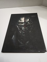 Dishonored 2 : Prima Collector’s Edition Guide by Prima Games Staff and Michael