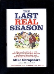 The Last Real Season: A Hilarious Look Back at 1975 – When Major Leaguers Ma…