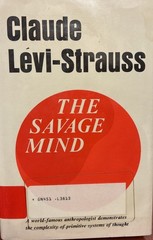 The Savage Mind by Claude Levi-Strauss 1966 HC/DJ Former Library First Printing