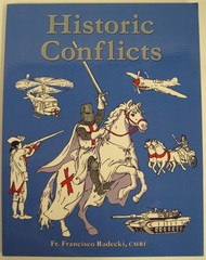 Historic Conflicts by Fr. Francisco Radecki (SC)