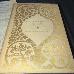 Mary Bowers Warren Little Journeys Abroad Illustrated Gilt Edges Knight 1895