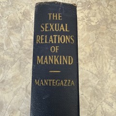 1937 The Sexual Relations of Mankind Mantegazza Eugenics Publishing HC Book