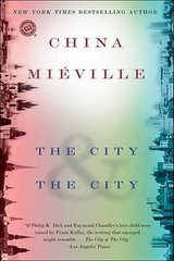 The City & The City (Random House Reader’s Circle) by Mieville, China