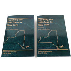 Handling the DWI Case in New York 2024-2025 Ed Vol. 1 & 2 (Gerstenzang & Sills)