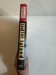 Dennis Lehane SHUTTER ISLAND 1st/1st HC DJ First Edition William Morrow VG
