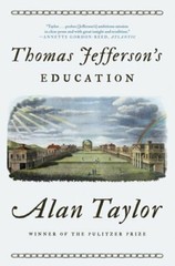 Thomas Jefferson’s Education by Alan Taylor: New