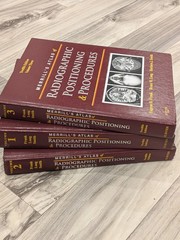 Merrill’s Atlas of Radiographic Positioning & Procedures 12th Ed 3-Volume Set