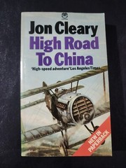 High Road To China by Jon Cleary – Paperback