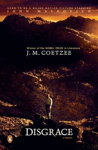 Disgrace: A Novel – Paperback By Coetzee, J. M. – VERY GOOD