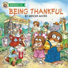 Being Thankful (Mercer Mayer’s Little Critter) – Paperback – GOOD