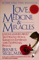 Love, Medicine and Miracles: Lessons Learned about Self-Healing from a Su – GOOD