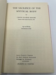The Sacrifice of the Mystical Body Eugene Masure 1954 158 Pages Catholics HC