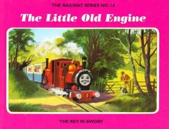The Railway Series No. 14 : The Little Old Engine… by Awdry, Rev. W. Hardback