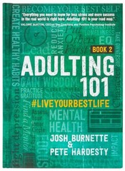 Adulting 101: Book Two: #liveyourbest…, Josh Burnette