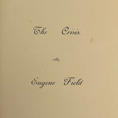 Eugene Field; [Colin B. Berckelman]: The Crisis by Eugene Field 1938 1st Edition