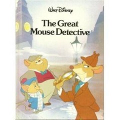 The Great Mouse Detective – Hardcover By Walt Disney Company – GOOD