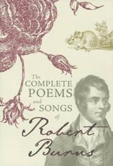 Complete Poems and Songs of Robert Burns – Hardcover By Robert Burns – VERY GOOD