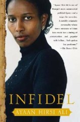 Infidel – Hardcover By Hirsi Ali, Ayaan – GOOD