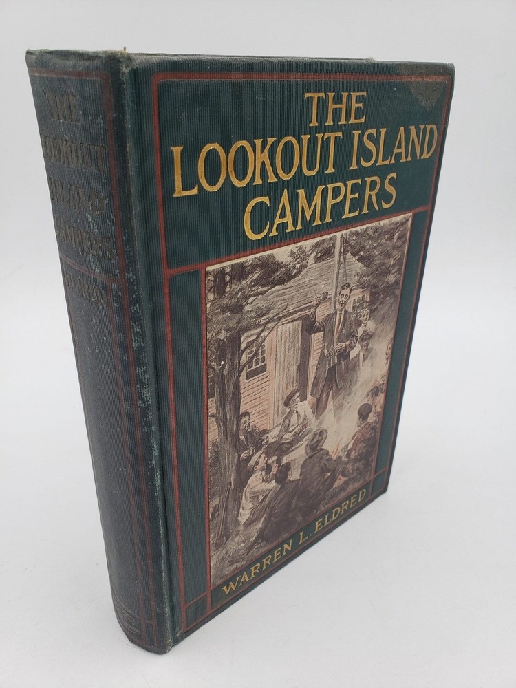 Warren L Eldred / The Lookout Island Campers 1909