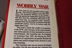 The Centralia, Washington Story Wobbly War : Hardcover John, Jr. McClelland
