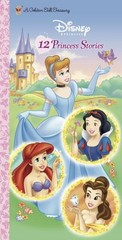 12 Princess Stories Hardcover RH Disney Staff