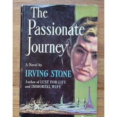 The Passionate Journey by Irving Stone 1949 HC BCE