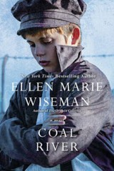 Coal River – Paperback By Wiseman, Ellen Marie – GOOD