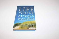 The Life You’ve Always Wanted Publisher: Zondervan – Hardcover – GOOD