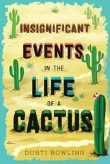 Insignificant Events in the Life of a Cactus – Hardcover – GOOD