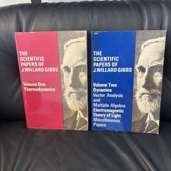 The Scientific Papers of J.Willard Gibbs, Volumes 1 and 2