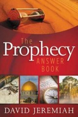 The Prophecy Answer Book – Hardcover By David Jeremiah – VERY GOOD