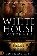 White House Watchmen: New Era Prayer Strat- 9780768457063, paperback, Jon Hamill