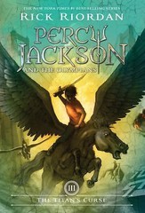Percy Jackson and the Olympians, Book Three the Titan’s Curse (Percy Jackson…