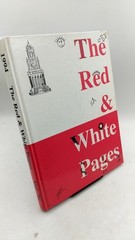 The Red & White Pages (Vol. 76) East High School Students Hardcover 1994