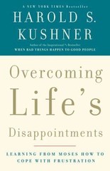 Overcoming Life’s Disappointments: L- 9781400033362, paperback, Harold S Kushner