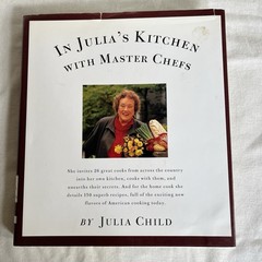 Julia Child’s Cookbook “In Julia’s Kitchen With Master Chefs”, 1995, 302 Pages