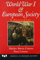 World War I and European Society : A Sourcebook Paperback