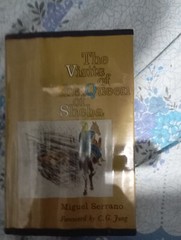 Miguel Serrano – Visits of the Queen of Sheba [1st. Edition 1960, Hardcover]