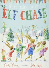 We’re Going on an Elf Chase