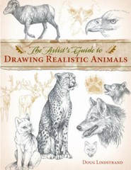 The Artist’s Guide to Drawing Realistic Animals – Paperback – GOOD