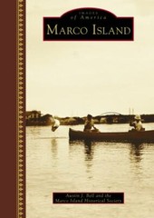 Marco Island, Florida, Images of America, Hardback