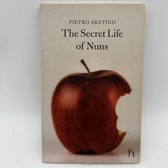 The Secret Life of Nuns Pietro Aretino Translated By Andrew Brown 2004 RARE
