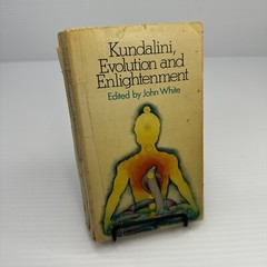 Kundalini Evolution and Enlightement Edited John White 1979 Anchor Books DAMAGED